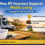 Insurance Insights for Your RV Lifestyle