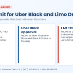 Infographic of the three approvals an Uber Black or limo driver needs at LAX: CPUC TCP permit, Uber Black approval and the LAWA TCP airport permit